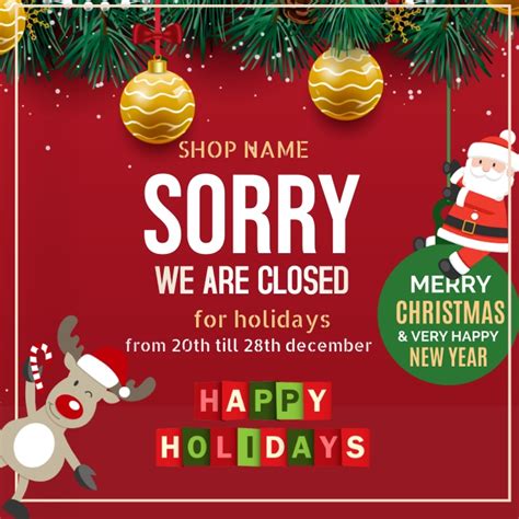 Copy Of Sorry We Are Closed For Christmas Postermywall
