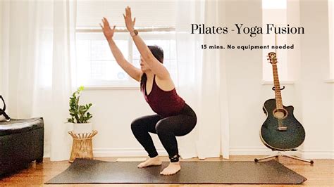 15 Min Yoga Pilates Workout No Equipment Needed Nourish Through
