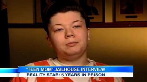 Amber Portwood Jailhouse Interview Teen Mom Star Discusses 5 Year Sentence The Hollywood Gossip
