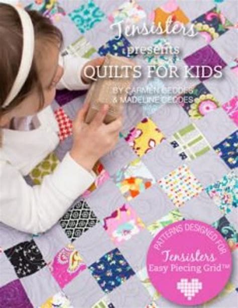 Ten Sisters Quilts For Kids Pattern Book By Carmen Geddes Etsy Kids