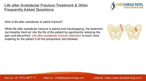 Life After Acetabular Fracture Treatment And Other Frequently Asked