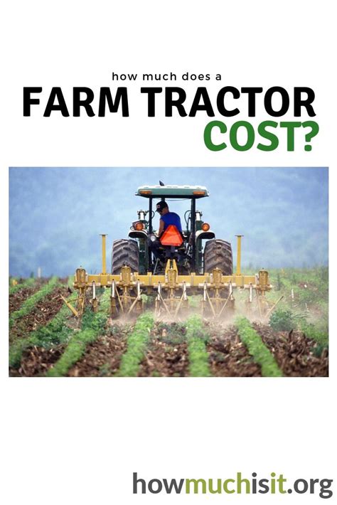 How Much Does The Average Farm Tractor Cost Find Out What The Average