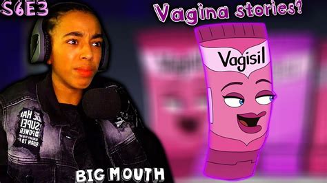 Big Mouth S6e3 Vagina Shame Reaction I Was So Mature For Watching