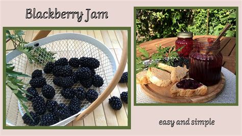 Easy Homemade BLACKBERRY JAM With Maple Syrup And Arrowroot YouTube