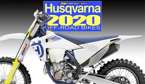 Among other things, the road bikes are very light and slim, with a weight of often well below 10 kilograms you can save a lot of power when. 2020 HUSQVARNA OFF-ROAD BIKES | Dirt Bike Magazine