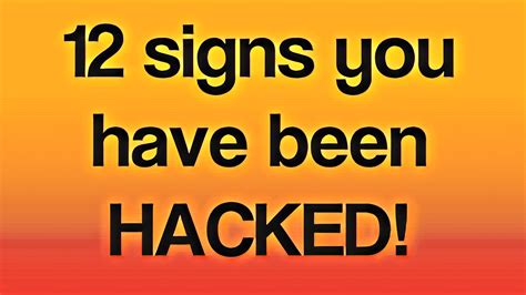 12 Signs Youve Been Hacked — And How To Fight Back Technology News