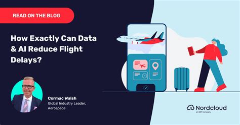 How Can Data And Ai Reduce Flight Delays Aviation Expert Blog