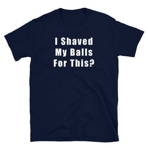 I Shaved My Balls For This T Shirt Hubei Halloween Mom Tee Etsy UK