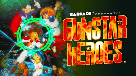 El Tesoro Del Sega Genesis Gunstar Heroes Youtube