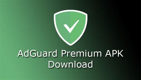 Adguard Premium Apk Download