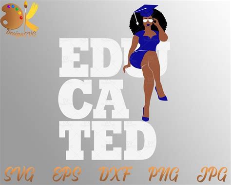 Afro Woman Graduation Svg Educated Black Woman Svg Smart Etsy Afro