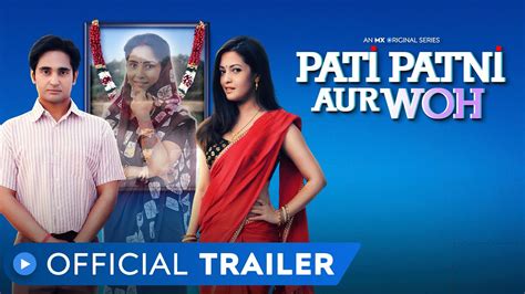Pati Patni Aur Woh Tv Series 2020 Now