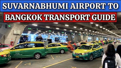 Suvarnabhumi Airport To Bangkok Full Transport Guide Youtube