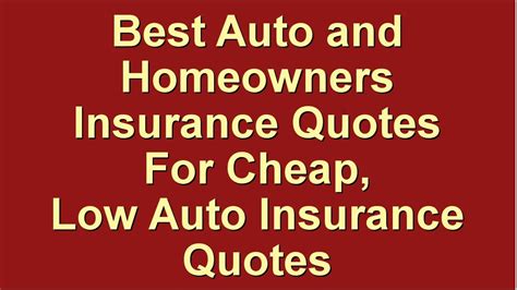 Best Auto And Homeowners Insurance Quotes For Cheap Low Auto