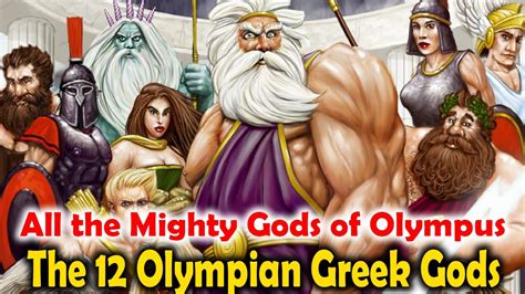 All The Mighty Gods Of Olympus The 12 Olympian Greek Gods Greek