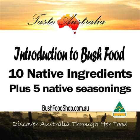 Introduction To Australian Native Bush Food Bush Food Bush Tucker