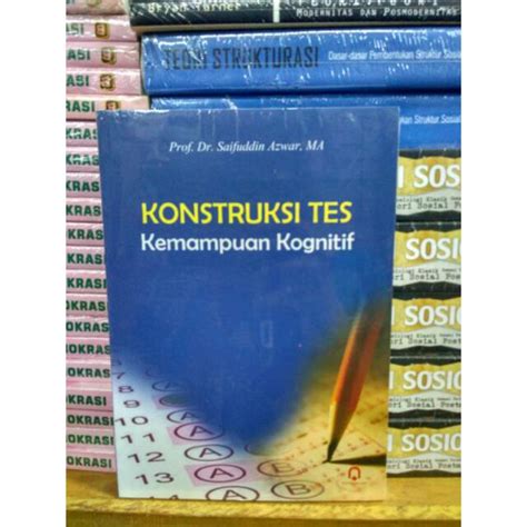 Perasaan ketidakpastian, putus asa, dan tidak berharga meningkatkan angka bunuh. Buku Konstruksi Tes Kemampuan Kognitif Karya Saifuddin ...