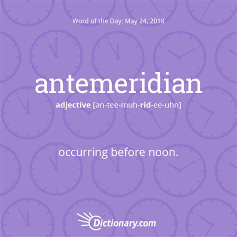Get The Word Of The Day Antemeridian Unusual Words