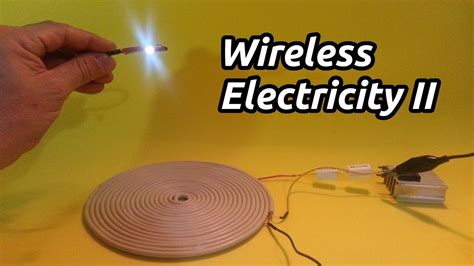 Wireless Electricity Ii Youtube