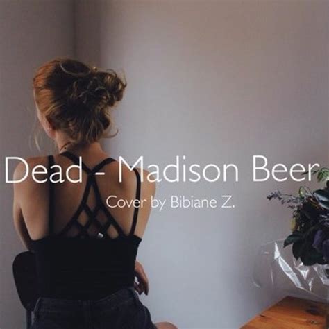 Изучайте релизы bibiane z на discogs. Dead Madison Beer - Cover by Bibiane Z. by Bibiane ...