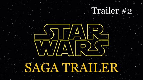 Skywalker Saga Trailer Version 2 Youtube
