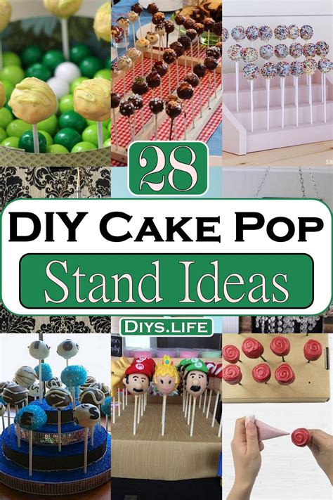 28 Diy Cake Pop Stand Ideas To Display Your Sweet Pops Diys