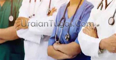 Maybe you would like to learn more about one of these? Definisi Dokter serta Hak Dan Kewajibannya - Uraian Tugas
