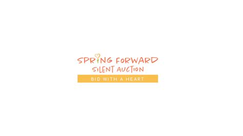 Spring Forward Silent Auction 2022