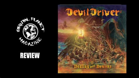 Devildriver Dealing With Demons Vol Ii Album Review Bpm