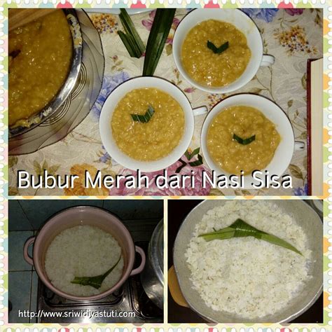 1 sendok makan nasi putih berapa gram dan berapa kalori. Resep Bubur Merah Gurih dari Nasi Sisa - Sri Widiyastuti