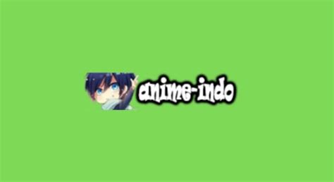Download Animeindo V3 Apk Premium Versi Terbaru