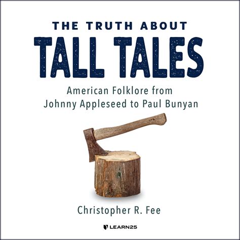 the truth about tall tales learn25