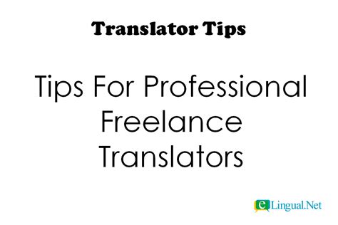 Tips For Professional Freelance Translators