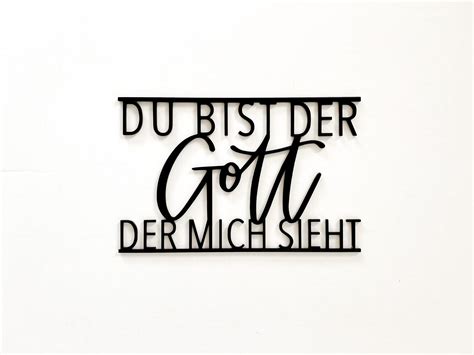 Du bist der GOTT, der mich sieht - Buchstaeblich