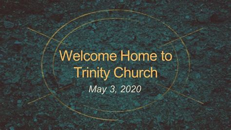 Trinity will be holding our church charge conference with district superintendent rev. Trinity United Methodist Church - Sunday Service 5-3-2020 ...