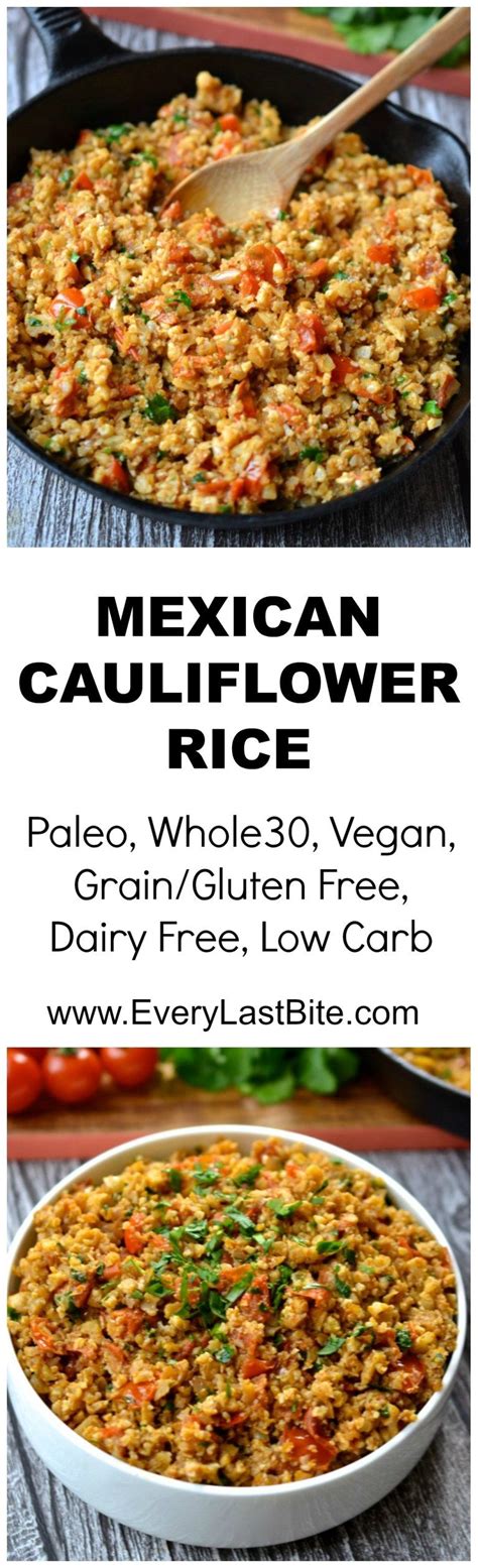 Mexican Cauliflower Rice Grain Gluten Free Paleo Whole30 Vegan