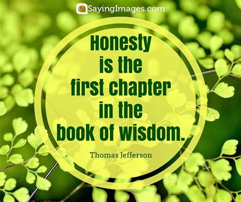 33 Honesty Quotes On Integrity And Spoken Truth