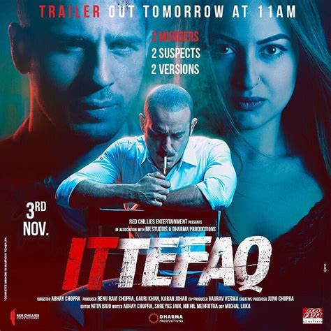 Sonakshi Sinha And Sidharth Malhotra Starrer Ittefaq Official Trailer Out