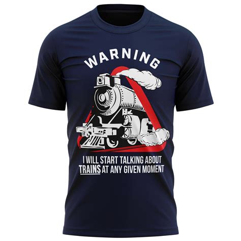 Warning I Will Start Talking About Trains Mens T Shirt Train Spotter