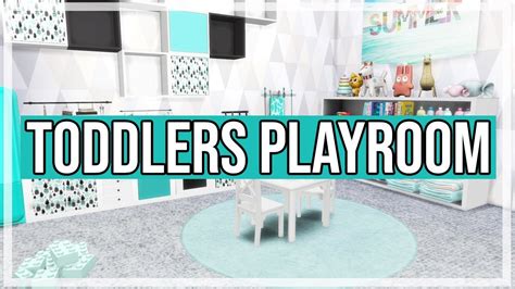The Sims 4 Room Build Toddlers Playroom Youtube