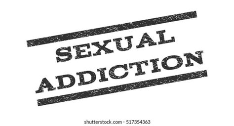 Sexual Addiction Watermark Stamp Text Caption Stock Vector Royalty Free 517354363 Shutterstock