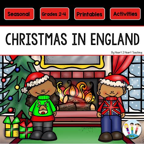 Christmas In England Activity Pack Heart 2 Heart Teaching
