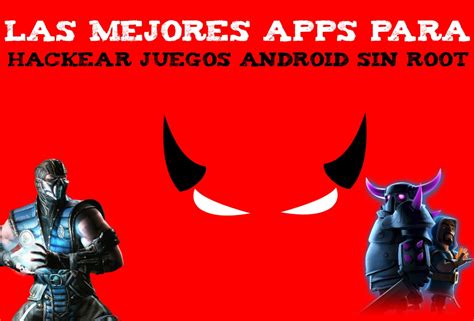 Las Mejores Apps Para Hackear Juegos Android Sin Root