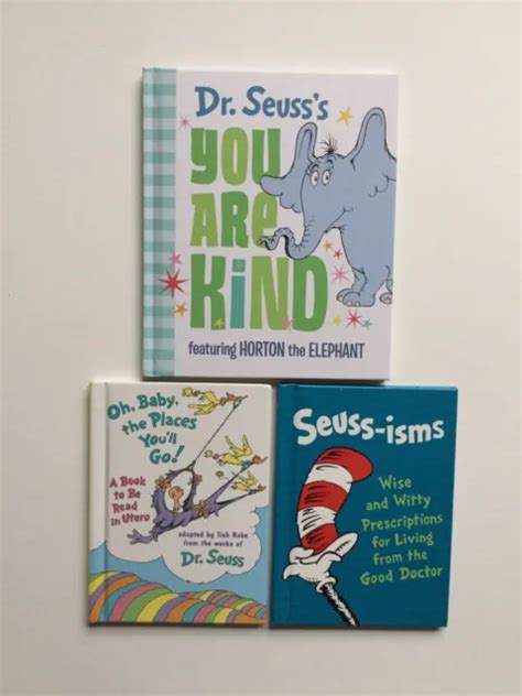 Dr Seuss You Are Kind Oh Baby The Places Youll Go Seuss Isms Books 34