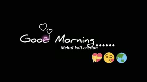 It is available on the app store for free. Cute 😍 Morning 🌞 Status Video| Good Morning 🌞 Status ...