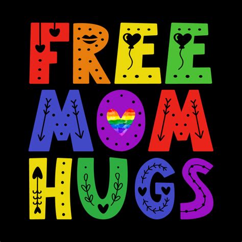 Free Mom Hugs Rainbow Heart Lgbt Pride Month Free Mom Hugs Mug