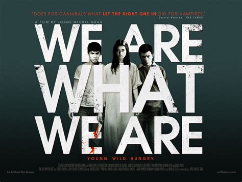 We Are What We Are 2010
