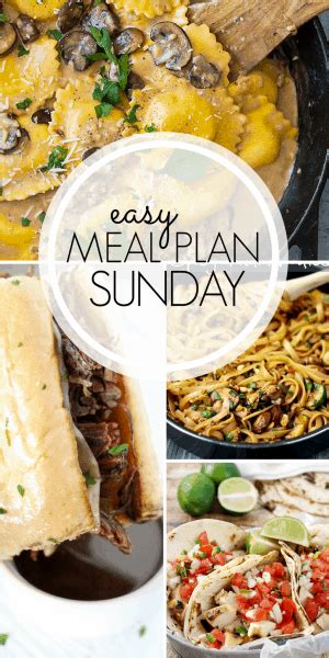 Easy Meal Plan Sunday Week 97 365 Days Of Baking And More