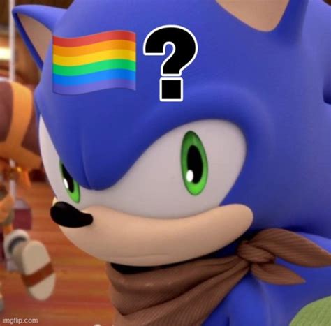 Sonic Gay Imgflip