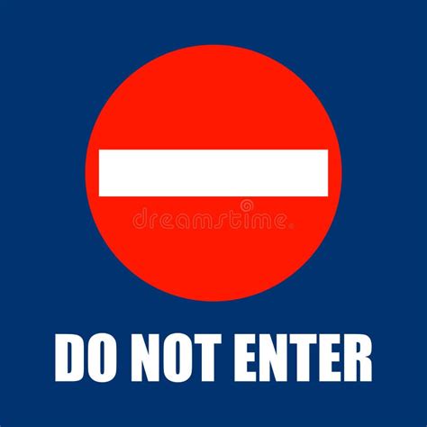 Do Not Enter Sign Flat Style Stock Vector Illustration Of Limit